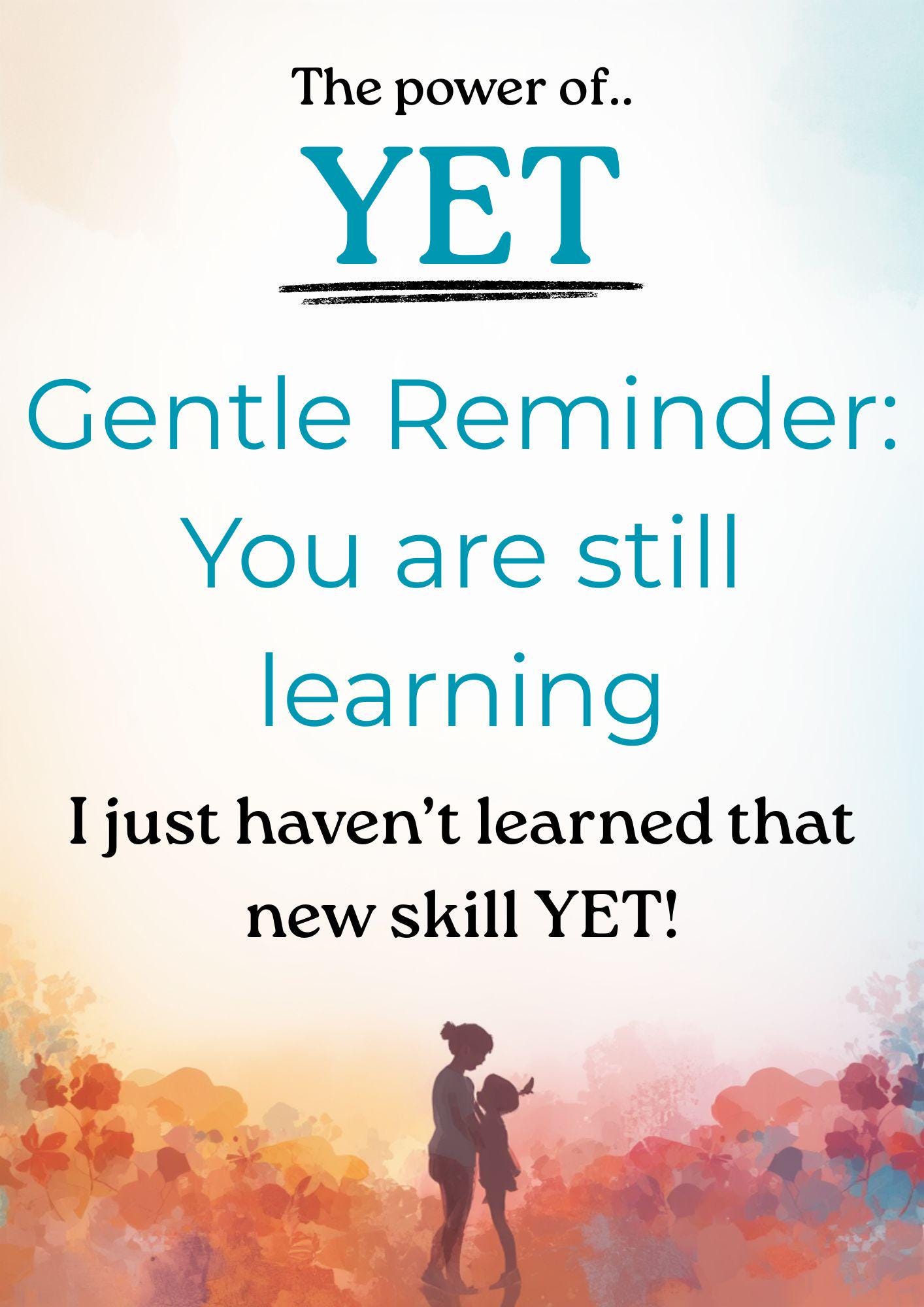 Growth Mindset Poster – the Power of yet Gentle Reminder (digital ...