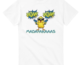Pew Pew Madafakas T-Shirt