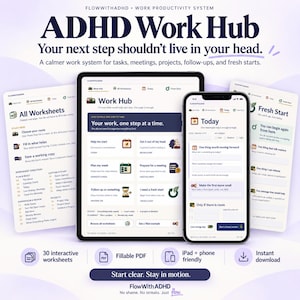Könnte beinhalten: Ein digitales Produktivitätssystem namens ADHD Work Hub, dargestellt auf einem Tablet und Smartphone, mit interaktiven Arbeitsblättern, Aufgabenverwaltungs-Layouts und Projektplanungstools mit Texten wie Your work, one step at a time und Today.