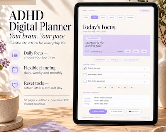 May include: A digital tablet displaying an ADHD Digital Planner interface with sections for daily focus, flexible planning, and reset tools. The screen shows text including Today's Focus, Starting is the hardest part, and various task lists. The tablet is on a wooden surface with a purple notebook, a pen, and a ceramic mug.