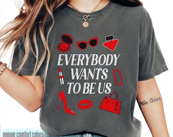 The Devil Wears Pra'da Everybody Wants to Be Us Iconic Items Shirt PNG, That's All Sassy Movie Quote, Red Shoe Fashion Top Digital Download