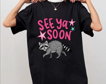 See Ya Soon Raccoon Summer Shirt File Png | Funny Raccoon Summer Vacation Tee Tshirt | Racoon Summer Beach Digital Download