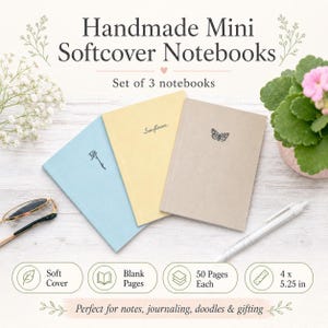 May include: A set of three handmade mini softcover notebooks in pastel colors: light blue, yellow, and beige. The notebooks have a floral or butterfly design and the word "Sunflower" on one. Each notebook measures 4 x 5.25 inches.