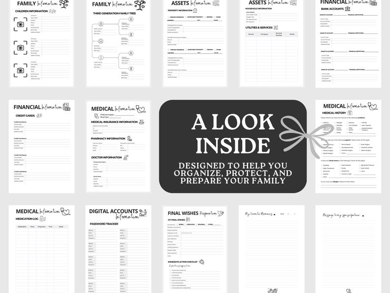 May include: A set of black and white printable planner pages. The pages cover family, financial, medical, and digital account details. A central graphic states "A Look Inside" and "Designed to help you organise, protect, and prepare your family."