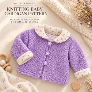 Lined Baby Hooded Jacket Knitting Pattern | Baby Jacket Knitting Pattern | Knitting Pattern PDF | Button Front Knit Jacket | Intermediate