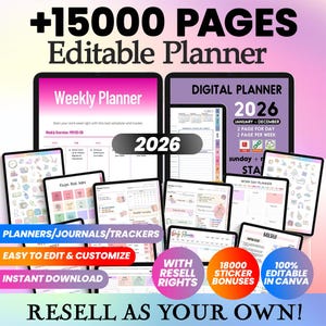 May include: Digital planner with over 15,000 pages, editable and customizable. Includes weekly and daily planners, recipe book index, and trackers. Features the text "2026" and "Resell as your own!" with 18,000 sticker bonuses and 100% editable in Canva.