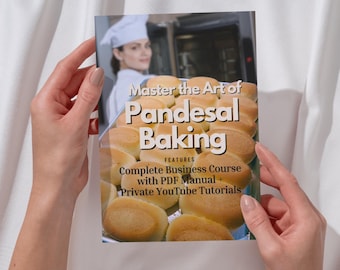 Pandesal Business Course PDF + Videos | Start a Filipino Bakery from Home | Bread Recipe, Costing, Packaging Guide