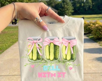 Coquette Dill With It PNG, Funny Png, Pink Coquette Bows, Trendy PNG, Soft Girl Era, Girl Who Loves Pickles, Pickle Lovers, Coquette PNG
