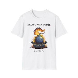 Maglietta da meditazione "Calma come una bomba" / design zen esplosivo e divertente