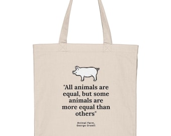 Animal Farm Tote Bag – George Orwell Quote, Dark Academia Literary Canvas Bag