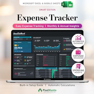 May include: A digital expense tracker spreadsheet for Microsoft Excel and Google Sheets displayed on a laptop screen. The interface features an annual dashboard with charts, spending breakdowns, and key insights. Text includes Expense Tracker, Smart Edition, Automated Dashboard, Expense Breakdown, and Spending Insights.