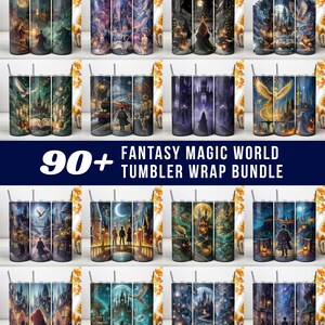 May include: A digital collection of 90+ fantasy magic world tumbler wrap designs featuring illustrations of castles, trains, owls, and mystical characters in vibrant colors. The text 90+ FANTASY MAGIC WORLD TUMBLER WRAP BUNDLE is displayed in white.