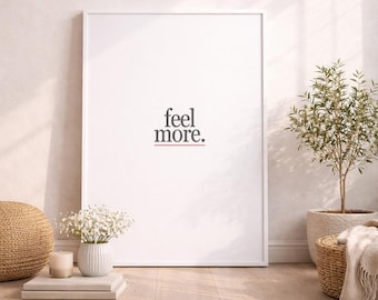 Minimal Typography Poster Set – Feel More Stay Soft – Neutral Wall Art (Digital Download)