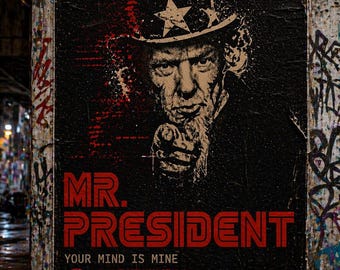 Mr President Poster, Punk Protest Art, Political Satire Print (Digital Download)