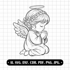 May include: Black and white line art of a kneeling angel with folded hands in prayer. The angel has wings, a halo, and a floral hairpiece. The image includes the text: AI. SVG. DXF. CDR. PDF. PNG. JPG.
