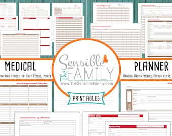 May include: A printable medical planner with 16 pages covering topics like shot records, money, annual appointments, doctor visits, and history. The planner features a brown and white color scheme with a title that reads "Sensible Family Printables".