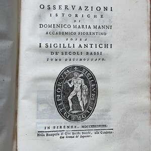 Osservazioni istoriche sopra i sigilli antichi de' secoli bassi - 1747-1748