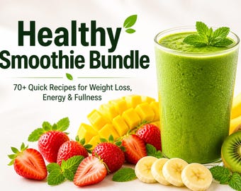 Gesunder Smoothie Bündel: 70+ schnelle Abnehm-Rezepte (digitaler Download)