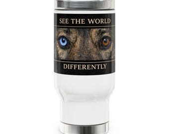 Taza de viaje con diseño de ojos de perro aprobada por Hércules / Ve el mundo de forma diferente / Taza de acero inoxidable de 414 ml