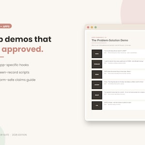 May include: A digital document titled App demos that get approved featuring a list of 100 app-specific hooks, 8 screen-record scripts, and a platform-safe claims guide. To the right, a window displays The Problem-Solution Demo framework.