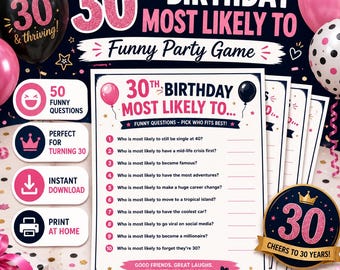30th Birthday Most Likely To Game Printable, Funny 30th Birthday Party Game, Birthday Icebreaker, Instant Download PDF