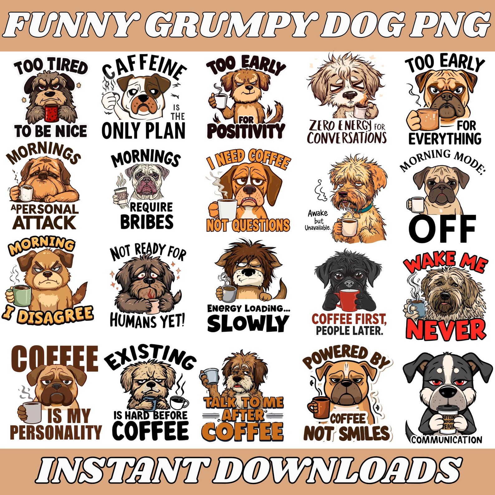 Funny Grumpy Dog PNG Bundle, Sarcastic Coffee Dog Clipart, Cute Cartoon ...
