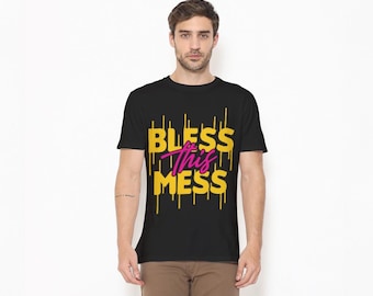 Bless This Mess T-Shirt, Dripping Yellow Pink Graffiti, Bold Graphic Tee, Unisex Cotton