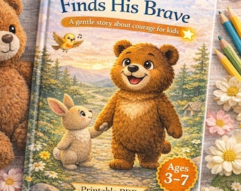 Bruno Finds His Brave Children's Story - Courage Building PDF pour les enfants (3-7 ans)
