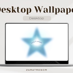 Peut inclure: Un ordinateur portable affichant un fond d'écran avec un design d'étoile bleue. L'étoile porte les mots "keep it simple" en blanc. Les mots "Desktop Wallpaper" et "Desktop" sont en haut de l'image.