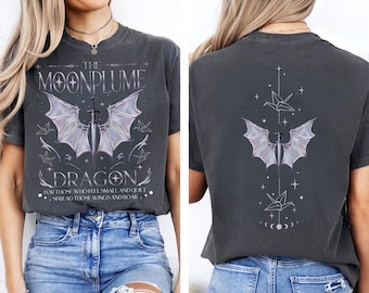 Dragon Moonplume Comfort Colors Shirt, When the Moon Hatched T-Shirt, Sarah Parker Inspired Fantasy Reader Tee