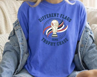 Verschiedene Flaggen, Same Trophy Chase T-Shirt, WM-T-Shirt, Comfort Colors 1717, Fußball-T-Shirt, Vaterländisches Fußball-T-Shirt, WM 26
