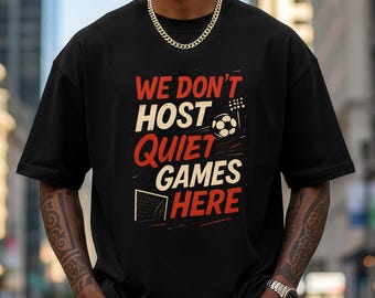 Unisex Comfort Colors 1717 T-Shirt, WM-T-Shirt, Fußball-Geschenk, Fußball-Papa, Fußball Fifa 2026, Spieltag, Wir moderieren hier keine ruhigen Spiele T-Shirt