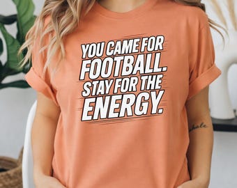 Du bist für Fußball gekommen, bleib für die Energie T-Shirt, bester Fußball-Tshit, Papa-T-Shirt, WM-T-Shirt 2026, Geschenk