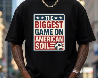 Das größte Spiel auf amerikanischem Boden T-Shirt, Comfort Colors 1717, bestes T-Shirt der WM, Fußballgeschenk-Papa-T-Shirt