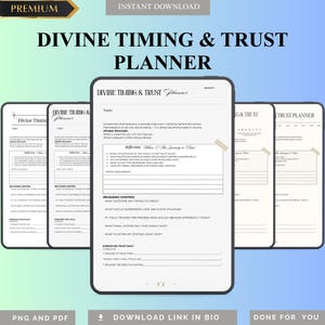 Pode incluir: Um planejador digital intitulado "Divine Timing & Trust Planner" com um design minimalista. O planejador apresenta prompts para reflexão, liberação de controle e incorporação de confiança. A imagem inclui o texto "Premium" e "Download instantâneo".