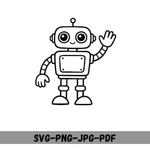 May include: A black and white illustration of a friendly robot waving. The robot has a square body, round eyes, and a small antenna. The image includes the text "SVG-PNG-JPG-PDF" at the bottom.