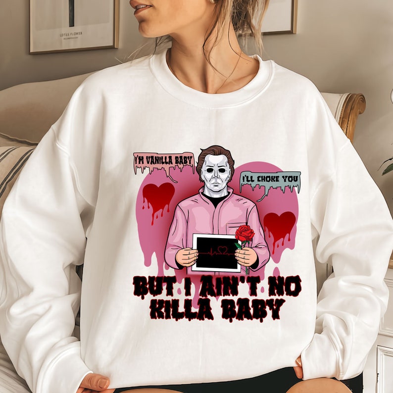 I'm Vanilla Baby I'll Choke You Shirt, Michael Myers Valentine's Day