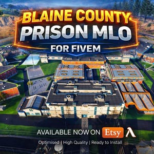 May include: An aerial view of a prison complex with multiple buildings, surrounded by green fields and trees. The image features text that reads "BLAINE COUNTY PRISON MLO FOR FIVEM" in a stylized font. The Etsy logo is also visible.