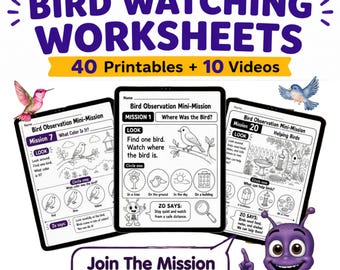 Bird Watching Worksheets for Kids, 40 Printable Nature Activities and 10 Video