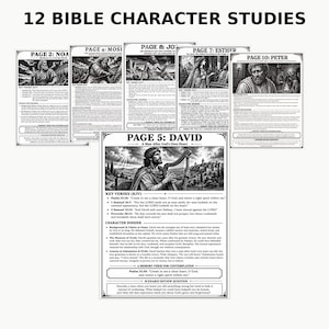 May include: A collection of black and white printed Bible character study sheets titled 12 Bible Character Studies. Each page features a detailed illustration of a biblical figure, including Noah, Moses, Job, Esther, Peter, and David with a harp.