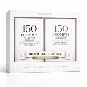Puede incluir: Un juego de cajas blancas que contiene dos libros etiquetados "150 PROMPTS" con texto debajo. Un libro es para ChatGPT, el otro para emprendedores digitales. Una pancarta dice "BILINGUAL BUNDLE ENGLISH + ESPANOL". El conjunto es un kit digital completo.