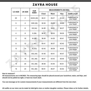 May include: A size chart from Zayra House, detailing measurements in inches for various sizes from XXXS to 5XL. The chart includes chest, waist, and hip measurements, with outfit length customized. The text "ZAYRA HOUSE" is at the top.