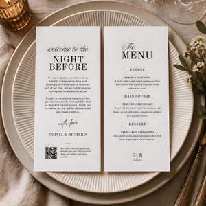May include: Two white rectangular paper cards featuring black text. The left card reads Welcome to the Night Before with a message from Olivia & Richard and a QR code. The right card reads The Menu with sections for Entree, Main Course, and Dessert.