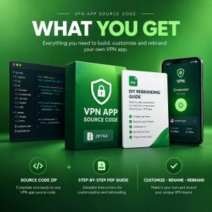 May include: A digital product package for VPN app source code, featuring a code editor window, a green box labeled VPN APP SOURCE CODE, a DIY REBRANDING GUIDE PDF, and a smartphone displaying a connected VPN interface with a shield icon.