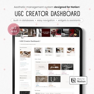 Puede incluir: Sistema de gestión estética para Notion, con un panel de control UGC Creator. La imagen muestra una pantalla de tableta con el texto "UGC CREATOR DASHBOARD" y "built-in databases, easy navigation, widgets & assistants." La pantalla muestra secciones como Personal Assistant, Clients/Brands y Finances Overview.