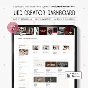 May include: A digital UGC Creator Dashboard template for Notion featuring a clean interface with sections for Personal Assistant, Creator Hub, Work Projects, Content Analytics, Finance, and a Brand Gallery with client logos and project details.