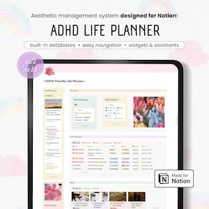 May include: A digital ADHD life planner template for Notion displayed on a tablet screen. The interface features sections for notifications, routines, mood and energy tracking, a task manager, and an ideas hub with pastel colour accents.