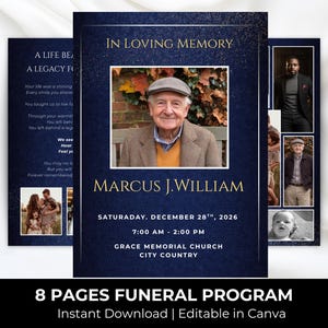 May include: A navy blue funeral program with gold text and a photo of an older man. The program includes the text "In Loving Memory" and "Marcus J. William". Additional photos are displayed on the right side. The bottom of the program reads "8 Pages Funeral Program".