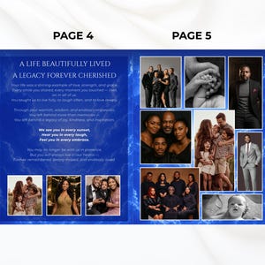 May include: A double-page spread with a blue and white design. Page 4 features text about a life and legacy. Page 5 displays family photos in various sizes, including a group photo and a close-up of hands.