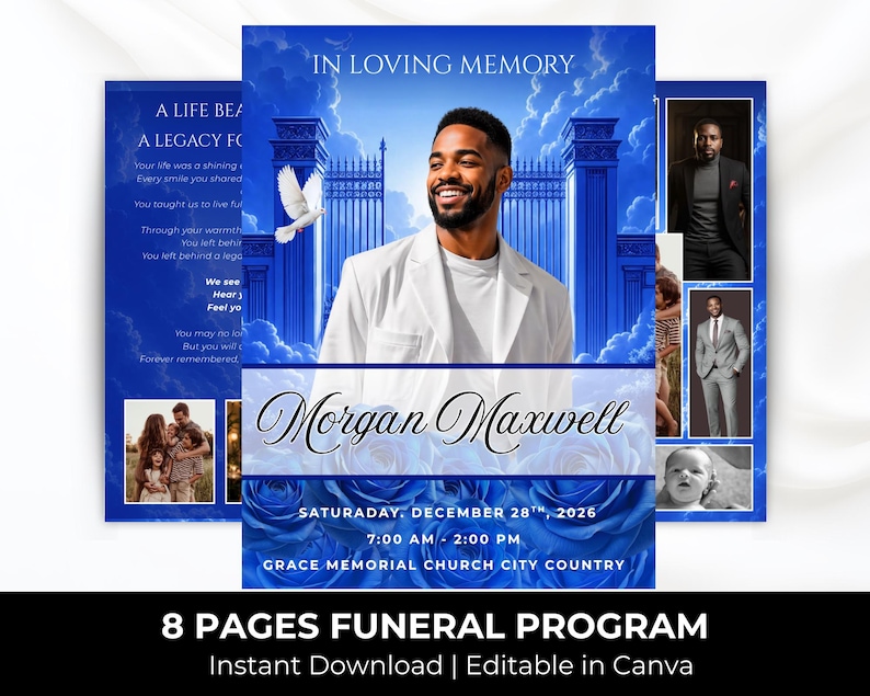 May include: A blue funeral program with the text "In Loving Memory" and "Morgan Maxwell." The program includes a photo of a man, a dove, and the date December 28th, 2026. The bottom text reads "8 Pages Funeral Program" and "Instant Download | Editable in Canva."